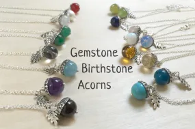 Birthstone Acorn Necklace- Your Choice of Month | Birthstone Jewelry | Gemstone Acorn Charm Necklace