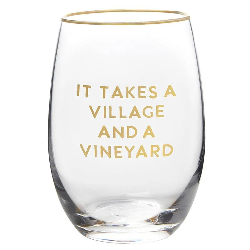 It Takes a Village Wine Glass